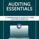 خرید و دانلود نسخه کامل کتاب Auditing Essentials: A Comprehensive Guide to Learn Auditing Essentials