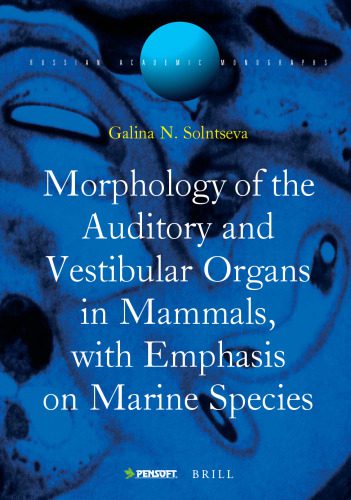 خرید و دانلود نسخه کامل کتاب Auditory And Vestibular Organs of Marine Mammals (Russian Academic Monographs)_68d49342cf8e7.jpeg خرید و دانلود نسخه کامل کتاب Auditory And Vestibular Organs of Marine Mammals (Russian Academic Monographs)