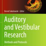 خرید و دانلود نسخه کامل کتاب Auditory and Vestibular Research: Methods and Protocols