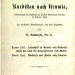 خرید و دانلود نسخه کامل کتاب Aufenthalt in Urumia und Rückreise durch das Land der Bergnestorianer nach Mosul. Rückreise von Mosul nach Smyrna