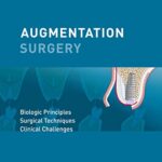 خرید و دانلود نسخه کامل کتاب Augmentation Surgery: Biologic Principles | Surgical Techniques | Clinical Challenges [2022] –  +  Pdf