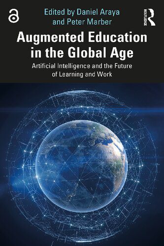 خرید و دانلود نسخه کامل کتاب Augmented Education in the Global Age: Artificial Intelligence and the Future of Learning and Work_68c699f25033d.jpeg خرید و دانلود نسخه کامل کتاب Augmented Education in the Global Age: Artificial Intelligence and the Future of Learning and Work