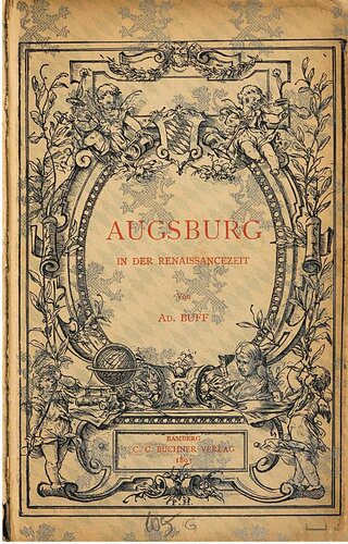 خرید و دانلود نسخه کامل کتاب Augsburg in der Renaissancezeit_68c03d0a657d0.jpeg خرید و دانلود نسخه کامل کتاب Augsburg in der Renaissancezeit