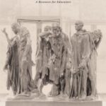 خرید و دانلود نسخه کامل کتاب Auguste Rodin: The Burghers of Calais : A Resource for Teachers