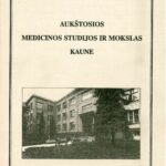 خرید و دانلود نسخه کامل کتاب Aukštosios medicinos studijos ir mokslas Kaune