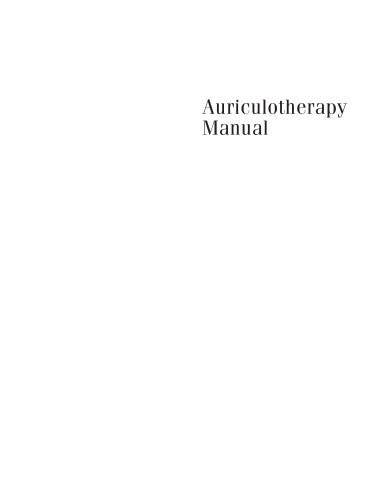 خرید و دانلود نسخه کامل کتاب Auriculotherapy Manual: Chinese and Western Systems of Ear Acupuncture_68b852213c6be.jpeg خرید و دانلود نسخه کامل کتاب Auriculotherapy Manual: Chinese and Western Systems of Ear Acupuncture