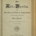 خرید و دانلود نسخه کامل کتاب Aus Alt-Berlin. Stille Ecken und Winkel der Reichshauptstadt in kulturhistorischen Schilderungen