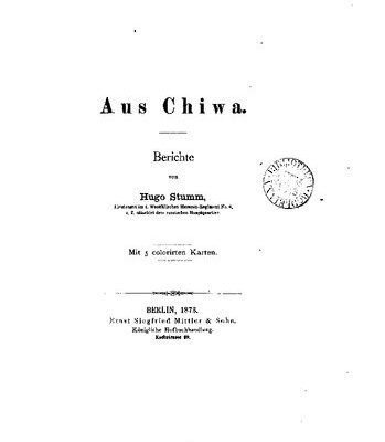خرید و دانلود نسخه کامل کتاب Aus Chiwa. Berichte