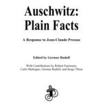 خرید و دانلود نسخه کامل کتاب Auschwitz: Plain Facts A Response to Jean-Claude Pressac