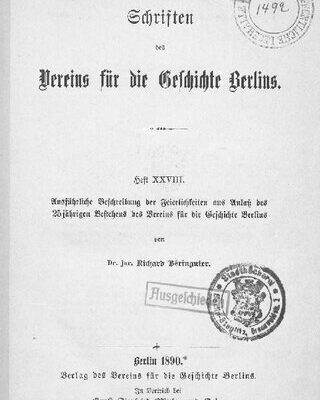 خرید و دانلود نسخه کامل کتاب Ausfürhliche Beschreibung der Feierlichkeiten aus Anlaß des 25jährigen des Vereins für die Geschichte Berlins