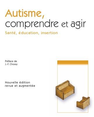خرید و دانلود نسخه کامل کتاب Autisme, comprendre et agir