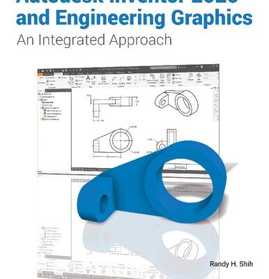 خرید و دانلود نسخه کامل کتاب AUTODESK INVENTOR 2020 AND ENGINEERING GRAPHICS.