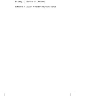 خرید و دانلود نسخه کامل کتاب Automated Deduction in Geometry: 4th International Workshop, ADG 2002, Hagenberg Castle, Austria, September 4-6, 2002. Revised Papers