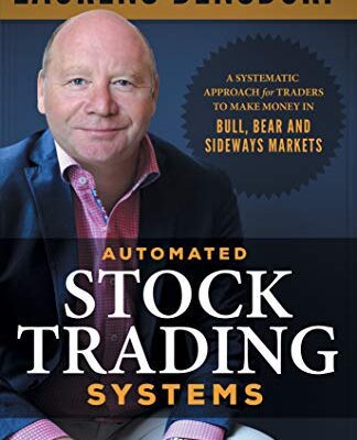 خرید و دانلود نسخه کامل کتاب Automated Stock Trading Systems: A Systematic Approach for Traders to Make Money in Bull, Bear and Sideways Markets –  +  Pdf