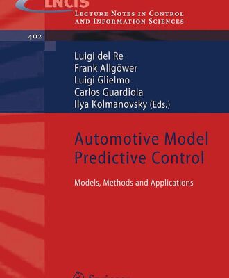 خرید و دانلود نسخه کامل کتاب Automotive Model Predictive Control: Models, Methods and Applications