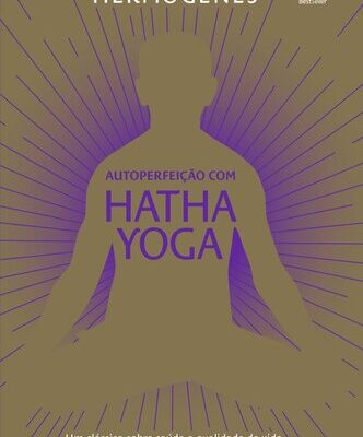 خرید و دانلود نسخه کامل کتاب Autoperfeição com hatha yoga (Edição especial)