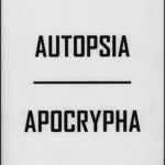 خرید و دانلود نسخه کامل کتاب Autopsia Apocrypha