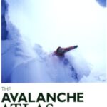 خرید و دانلود نسخه کامل کتاب Avalanche Atlas: Illustrated International Avalanche Classification