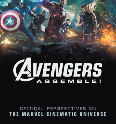 خرید و دانلود نسخه کامل کتاب Avengers Assemble!: Critical Perspectives on the Marvel Cinematic Universe