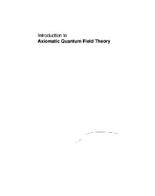 خرید و دانلود نسخه کامل کتاب Axiomatic Quantum Field Theory