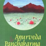 خرید و دانلود نسخه کامل کتاب Ayurveda and Panchakarma : the science of healing and rejuvenation