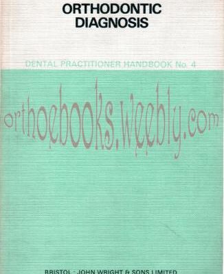 خرید و دانلود نسخه کامل کتاب B. Orthodontic diagnosis