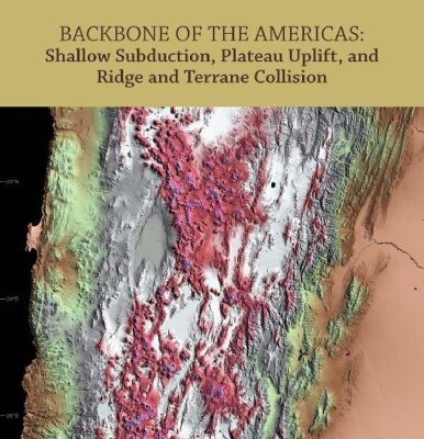 خرید و دانلود نسخه کامل کتاب Backbone of the Americas: Shallow Subduction, Plateau Uplift, and Ridge and Terrane Collision (Geological Society of America Memoir 204)