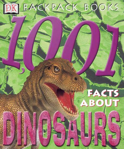 خرید و دانلود نسخه کامل کتاب Backpack Books: 1001 Facts About Dinosaurs_68d0713294071.jpeg خرید و دانلود نسخه کامل کتاب Backpack Books: 1001 Facts About Dinosaurs