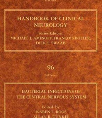 خرید و دانلود نسخه کامل کتاب Bacterial Infections of the Central Nervous System: Handbook of Clinical Neurology, Vol. 96