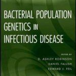خرید و دانلود نسخه کامل کتاب Bacterial Population Genetics in Infectious Disease