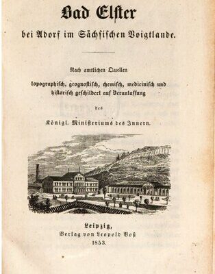 خرید و دانلود نسخه کامل کتاب Bad Elster bei Adorf im Sächsischen Voigtlande [Vogtland]