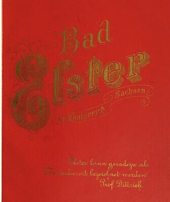 خرید و دانلود نسخه کامل کتاب Bad Elster, Königreich Sachsen. Station der Eisenbahnlinie Leipzig-Eger 1895