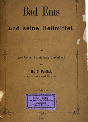 خرید و دانلود نسخه کامل کتاب Bad Ems und seine Heilmittel ; in gedrängter Darstellung geschildert