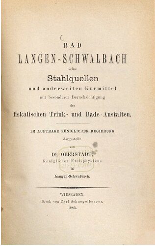 خرید و دانلود نسخه کامل کتاب Bad Langen-Schwalbach, seine Stahlquellen und anderweiten Kurmittel mit besonderer Berücksichtigung der fiskalischen Trink- und Bade-Anstalten_68c11e3876ef1.jpeg خرید و دانلود نسخه کامل کتاب Bad Langen-Schwalbach, seine Stahlquellen und anderweiten Kurmittel mit besonderer Berücksichtigung der fiskalischen Trink- und Bade-Anstalten