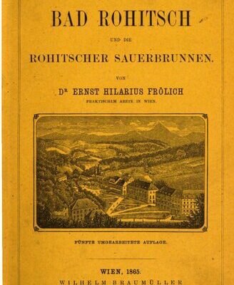 خرید و دانلود نسخه کامل کتاب Bad Rohitsch und die Rohitscher Sauerbrunnen