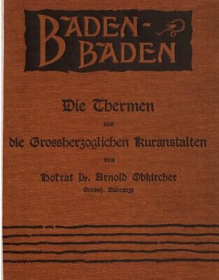 خرید و دانلود نسخه کامل کتاب Baden-Baden. Die Thermen und die Großherzoglichen Kuranstalten