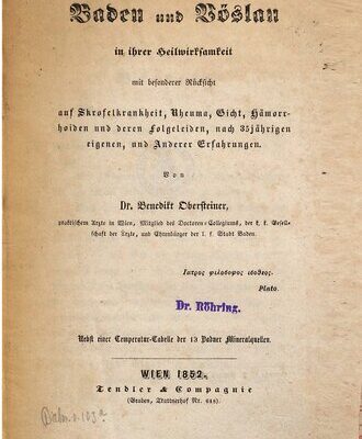 خرید و دانلود نسخه کامل کتاب Baden und Vöslau in ihrer Heilwirksamkeit mit besonderer Rücksicht auf Skrofelkrankheit, Rheuma, Gicht, Hämorrhoiden und deren Folgeleiden
