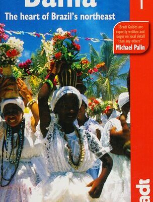 خرید و دانلود نسخه کامل کتاب Bahia: The heart of Brazil’s northeast