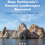 خرید و دانلود نسخه کامل کتاب Baja California’s Coastal Landscapes Revealed: Excursions in Geologic Time and Climate Change