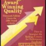 خرید و دانلود نسخه کامل کتاب Baldridge Award Winning Quality: 13th Edition- Covers the 2004 Award Criteria How to Interpret the Baldrige Criteria for Performance Excellence