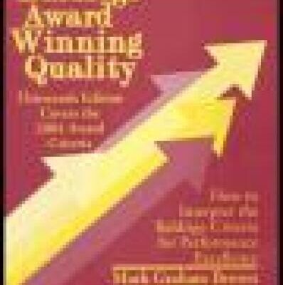 خرید و دانلود نسخه کامل کتاب Baldridge Award Winning Quality: 13th Edition- Covers the 2004 Award Criteria How to Interpret the Baldrige Criteria for Performance Excellence