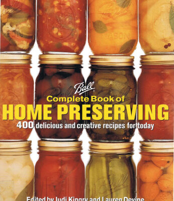 خرید و دانلود نسخه کامل کتاب Ball Complete Book of Home Preserving