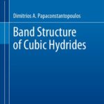 خرید و دانلود نسخه کامل کتاب Band Structure of Cubic Hydrides