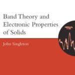 خرید و دانلود نسخه کامل کتاب Band Theory and Electronic Properties of Solids