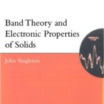 خرید و دانلود نسخه کامل کتاب Band Theory and Electronic Properties of Solids