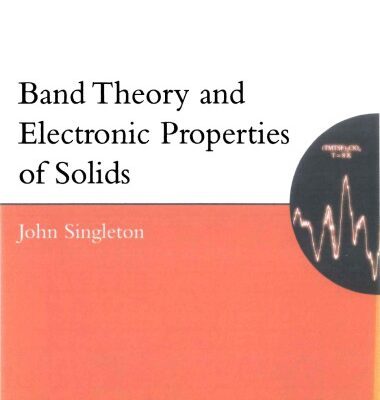 خرید و دانلود نسخه کامل کتاب Band Theory and Electronic Properties of Solids