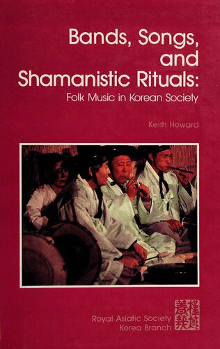 خرید و دانلود نسخه کامل کتاب Bands, Songs, and Shamanistic Rituals: Folk Music in Korean Society_68d7c87be459a.jpeg خرید و دانلود نسخه کامل کتاب Bands, Songs, and Shamanistic Rituals: Folk Music in Korean Society