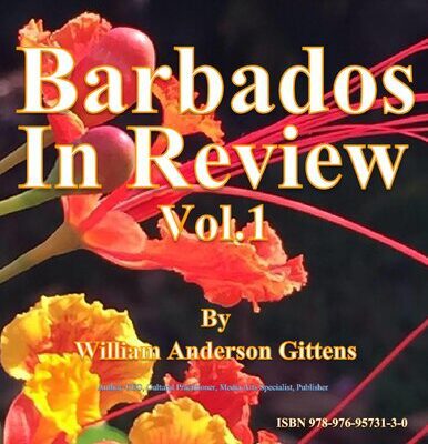 خرید و دانلود نسخه کامل کتاب Barbados in Review – Celebrating Barbados’ 50th Anniversary: Vol.1