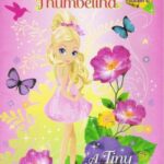 خرید و دانلود نسخه کامل کتاب Barbie Thumbelina: A Tiny Tale (Барби-Дюймовочка: Крошечная сказка)