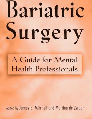 خرید و دانلود نسخه کامل کتاب Bariatric Surgery: Psychosocial Assessment and Treatment